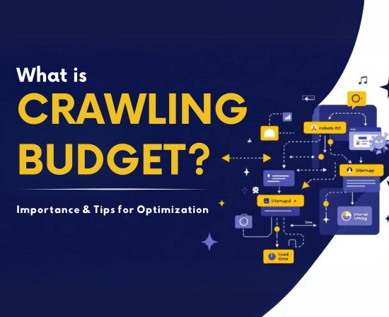 What is the Crawling Budget? Importance and Tips for Optimising Crawling Budget