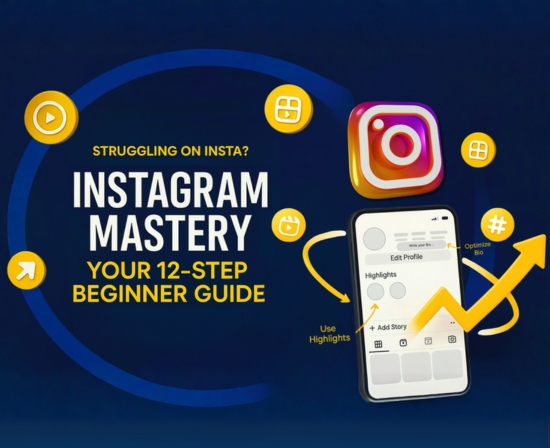 INSTAGRAM MASTERY? 12 STEPS BEGINNER GUIDE